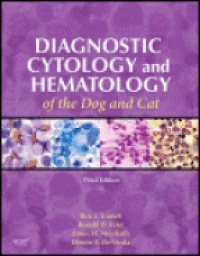 Cowell R. - Diagnostic Cytology and Hematology of the Dog and Cat, 3rd Edition