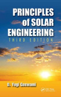 D. Yogi Goswami - Principles of Solar Engineering