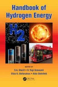 S.A. Sherif,D. Yogi Goswami,E.K. (Lee) Stefanakos,Aldo Steinfeld - Handbook of Hydrogen Energy