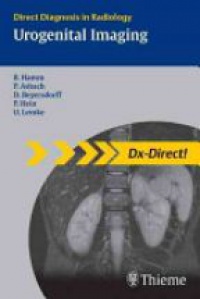 Hamm B. - Direct Diagnosis in Radiology : Urogenital Imaging