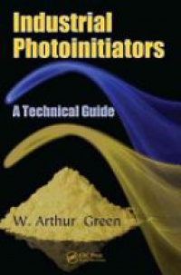 W. Arthur  Green - Industrial Photoinitiators