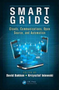 David Bakken - Smart Grids: Clouds, Communications, Open Source, and Automation