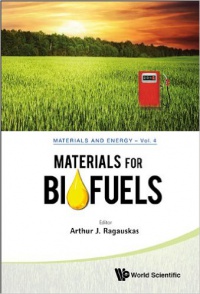 RAGAUSKAS ARTHUR J - Materials For Biofuels