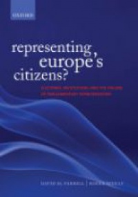 Farrell, David M.; Scully, Roger - Representing Europe's Citizens?