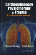 Cardiopulmonary Physiotherapy In Trauma: An Evidence-based Approach