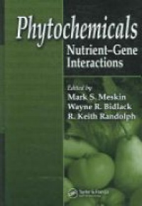 Meskin - Phytochemical Nutrient-Gene Interactions