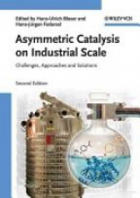 Hans Ulrich Blaser - Asymmetric Catalysis on Industrial Scale