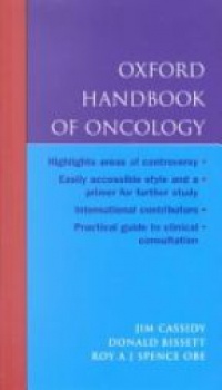 Cassidy J. - Oxford handbook of Oncology