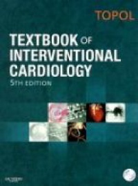 Topol - Textbook of Interventional Cardiology with DVD 5/e