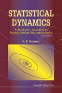 Streater Ray F - Statistical Dynamics: A Stochastic Approach To Nonequilibrium Thermodynamics (2nd Edition)
