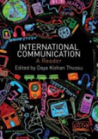 Thussu D. - International Communication