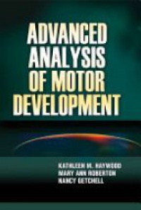Haywood - ADVANCED ANALYSIS OF MOTOR DEVELOPMENT