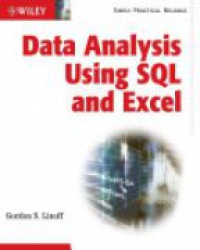 Linoff G. S. - Data Analysis Using SQL and Excel