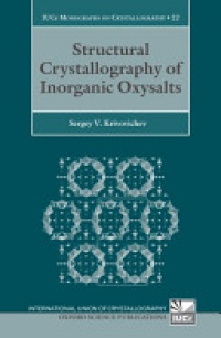Krivovichev, Sergey V. - Structural Crystallography of Inorganic Oxysalts