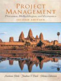 Shtub A. - Project Management Processes, Methodologies, and Economics