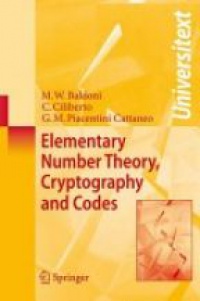 Maria Welleda Baldoni - Elementary Number Theory, Cryptography and Codes
