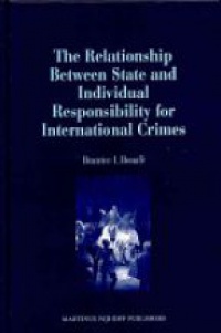 Bonafe B. - The Relationship Between State and Individual Responsibility for International Crimes
