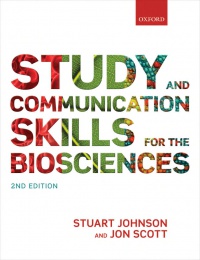 Johnson, Stuart; Scott, Jon - Study and communication skills for the biosciences