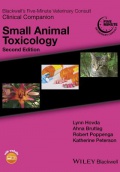 Blackwell?s Five–Minute Veterinary Consult Clinical Companion: Small Animal Toxicology