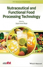 Nutraceutical and Functional Food Processing Technology