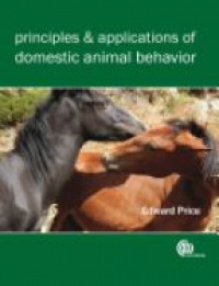 Price O. E. - Principles and Applications of Domestic Animal Behavior