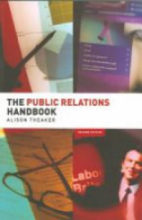 Theaker A. - Public Relations Handbook