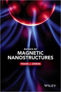 FJ Owens - Physics of Magnetic Nanostructures