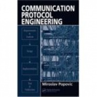 Popovic M. - Communication Protocol Engineering