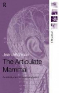 Aitchison J. - The Articulate Mammal