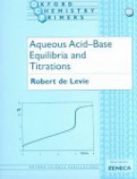 Levie R. - Aqueous Acid-Base Equilibria and Titrations