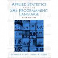 Cody R. P. - Applied Statistics and the SAS Programming Language