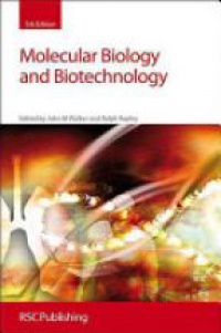 Walker J. - Molecular Biology and Biotechnology 5e