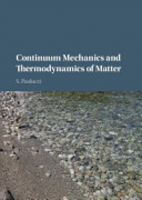 Paolucci - Continuum Mechanics and Thermodynamics of Matter