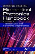 Biomedical Photonics Handbook, Second Edition: Therapeutics and Advanced Biophotonics