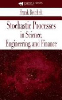 Beichelt F. - Stochastic Processes in Science, Engineering and Finance