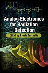 Renato Turchetta - Analog Electronics for Radiation Detection