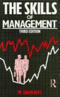 Rees W.D. - The Skills of Management