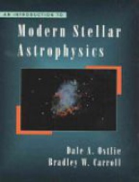 Ostlie D. A. - Modern Stellar Astrophysics