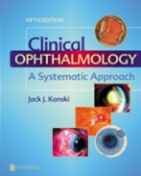 Kanski j. - Clinical Ophthalmology: A Systematic Approach