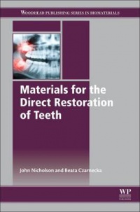 Nicholson, John - Materials for the Direct Restoration of Teeth