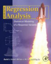 Freund R. - Regression Analysis: Statistical Modeling of a Response Variable