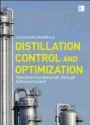 Distillation Control and Optimization