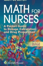 Math For Nurses: A Pocket Guide to Dosage Calculation and Drug Preparation