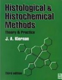 Kiernan J. - Histological and Histochemical Methods