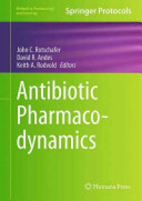 Rotschafer - Antibiotic Pharmacodynamics