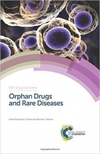 David C Pryde, Michael Palmer - Orphan Drugs and Rare Diseases