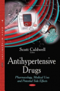 Scott Caldwell - Antihypertensive Drugs: Pharmacology, Medical Uses & Potential Side Effects