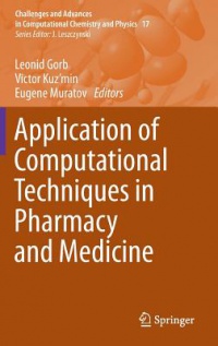 Gorb - Application of Computational Techniques in Pharmacy and Medicine