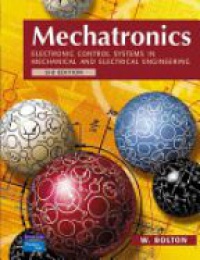 Bolton W. - Mechatronics Electronics Control Syst. in Mech. and El.  Eng.