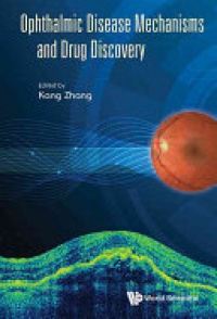 Zhang Kang - Ophthalmic Disease Mechanisms And Drug Discovery